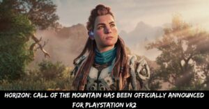 Horizon Call of the Mountain Has Been Officially Announced For PlayStation VR2