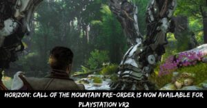 Horizon Call of the Mountain Pre-order is Now Available for Playstation VR2