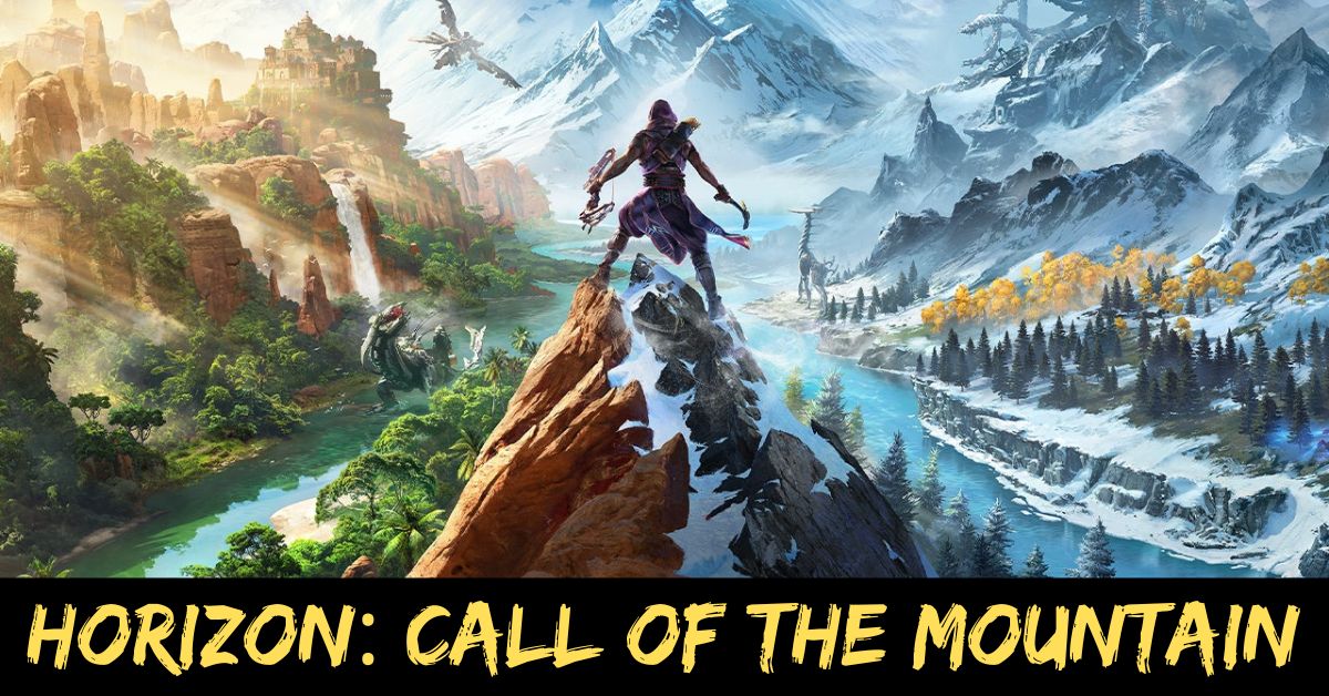 Horizon Call of the Mountain
