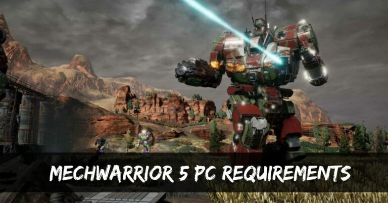 MechWarrior 5 Pc Requirements