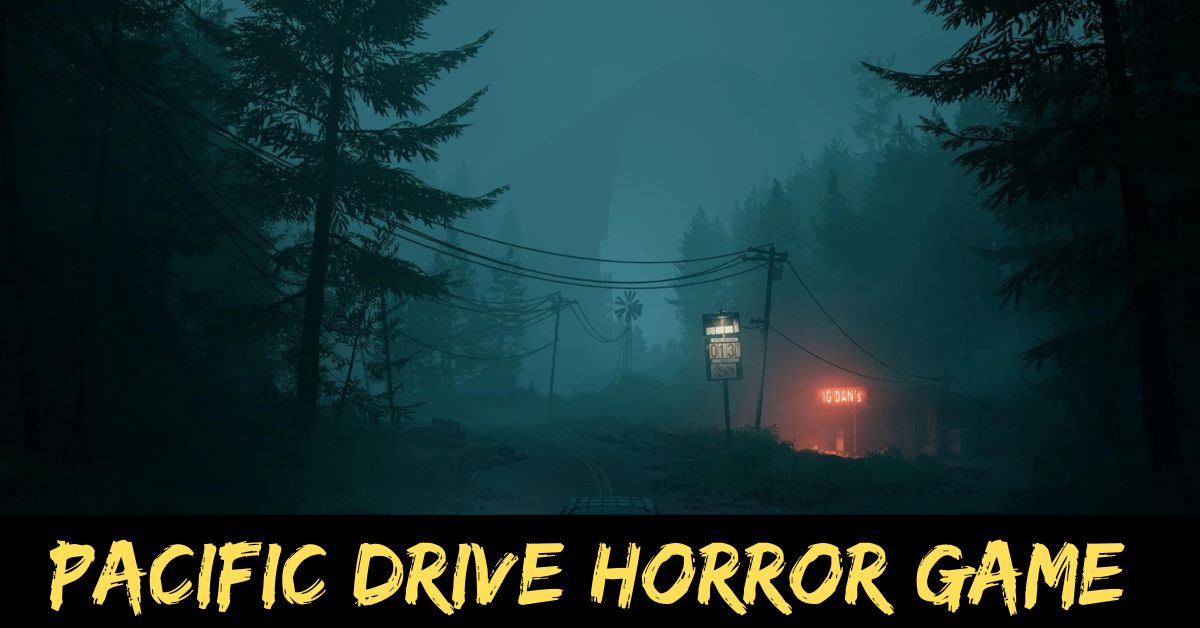 Pacific Drive Horror Game