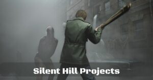 Silent Hill Projects