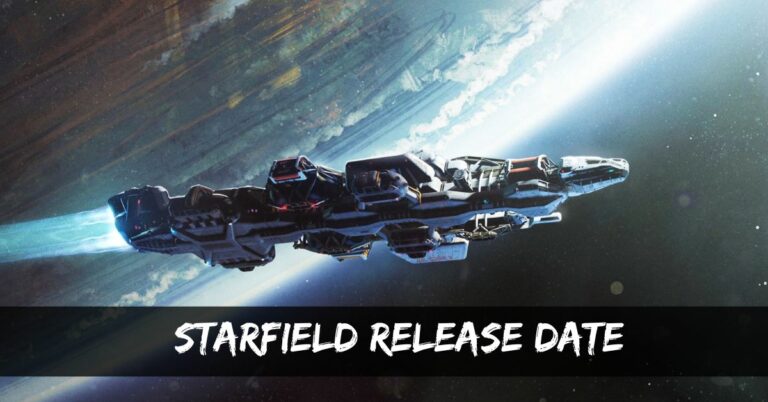Starfield Release Date