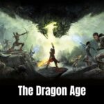 The Dragon Age