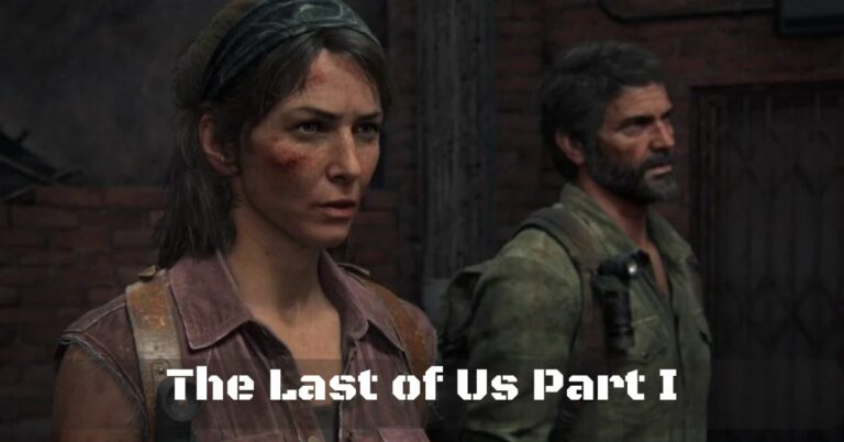 The Last of Us Part I