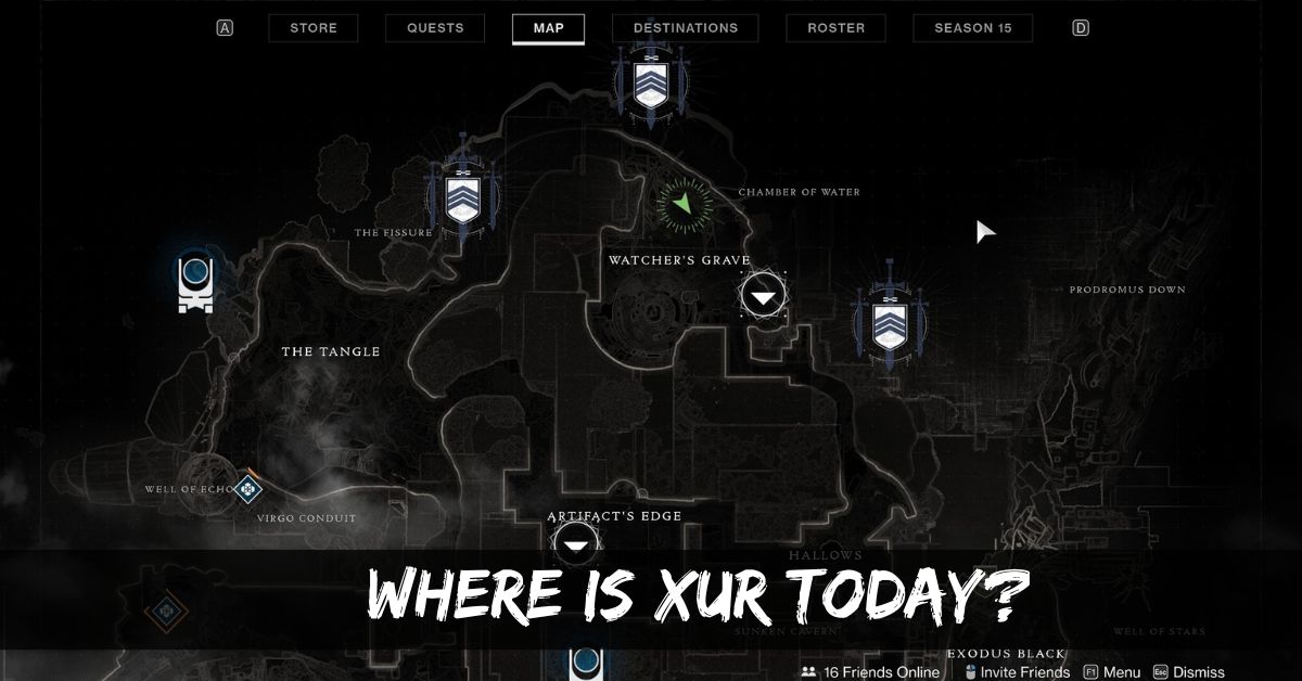Where Is Xur Today