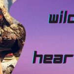 Wild Hearts