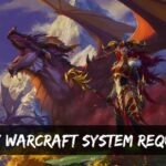 World Of Warcraft System Requirements