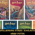 25 Years of Spellbinding Stories Scholastic Celebrates Harry Potter