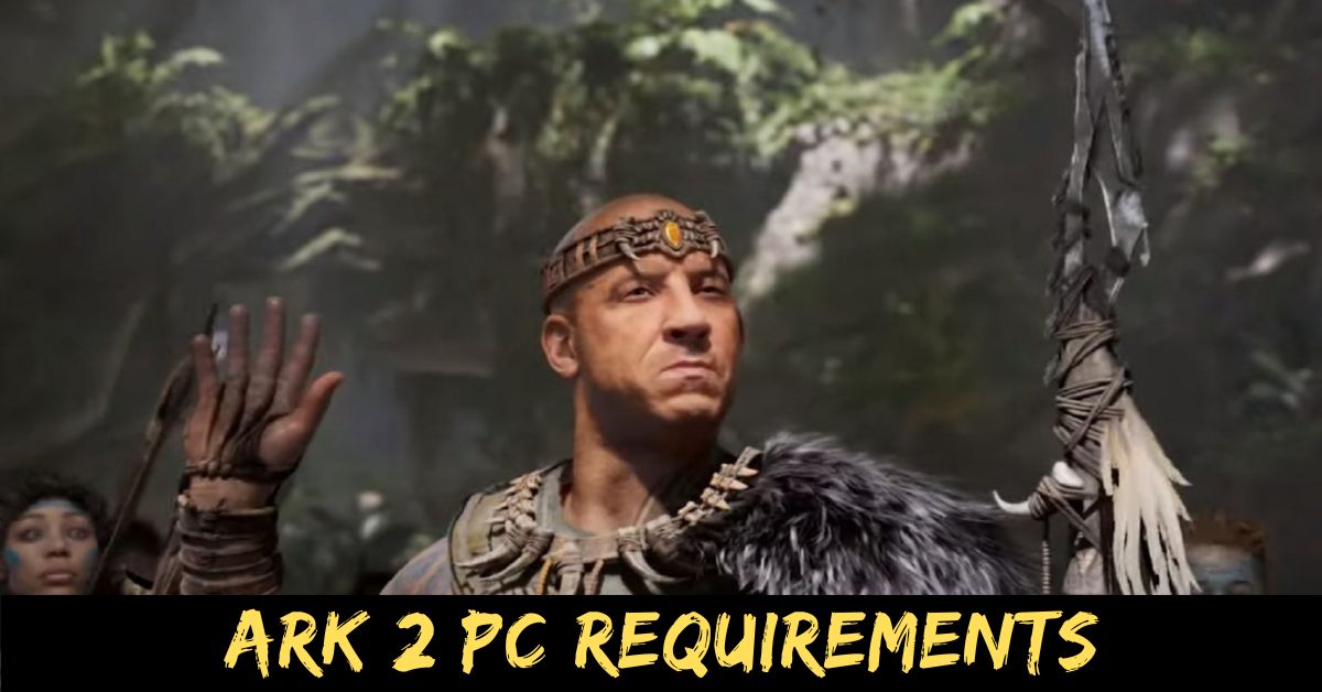 Ark 2 Pc Requirements