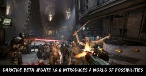 Darktide Beta Update 1.0.8 Introduces a World of Possibilities