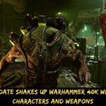 Darktide Update Shakes Up Warhammer 40k with Improved Characters and Weapons
