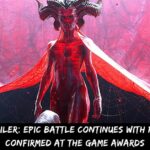 Diablo 4 Trailer Epic Battle Continues with Release Date Confirmed at The Game Awards