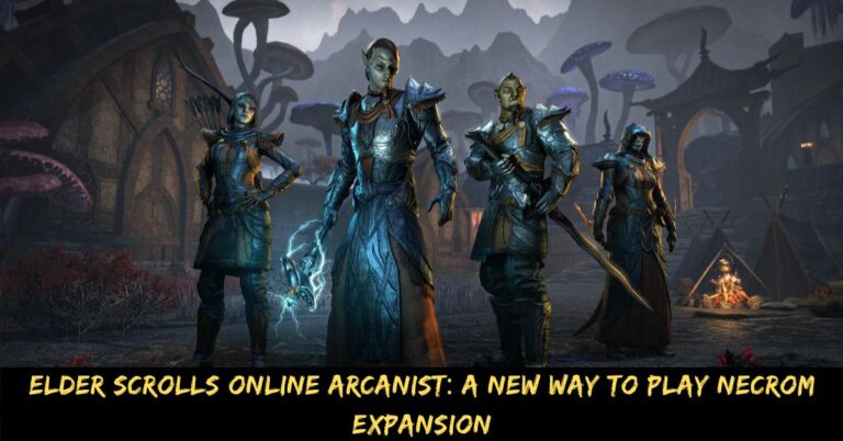 Elder Scrolls Online Arcanist A New Way to Play Necrom Expansion