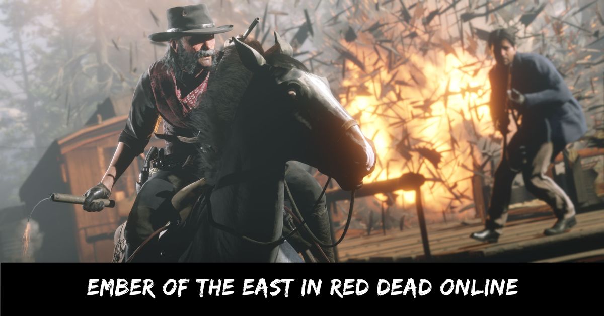 Ember of the East in Red Dead Online