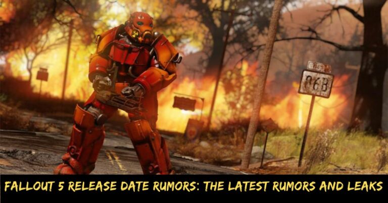 Fallout 5 Release Date Rumors The Latest Rumors and Leaks