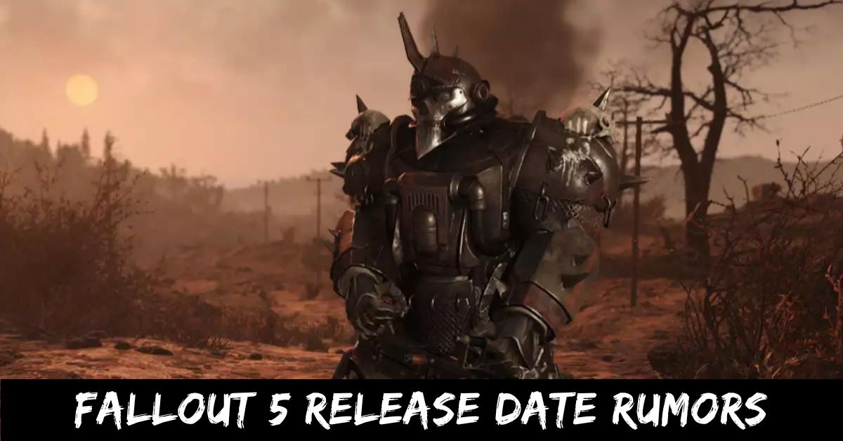Fallout 5 Release Date Rumors
