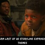 Henry and Sam Last of Us Storyline Expands the Show's Themes