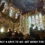 Hogwarts Legacy 4 Days to Go Get Ready for the Adventure