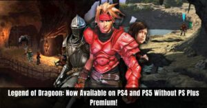 Legend of Dragoon Now Available on PS4 and PS5 Without PS Plus Premium!