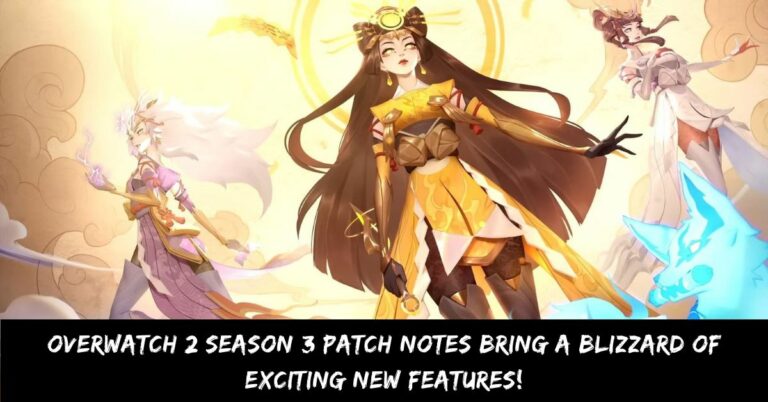 Overwatch 2 Season 3 Patch Notes Bring a Blizzard of Exciting New Features!