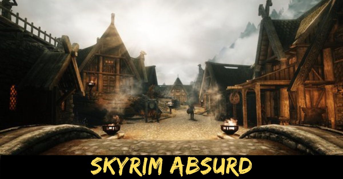 Skyrim Absurd