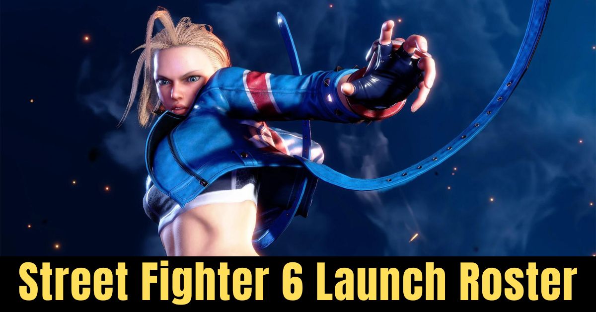 Street Fighter 6 Launch Roster