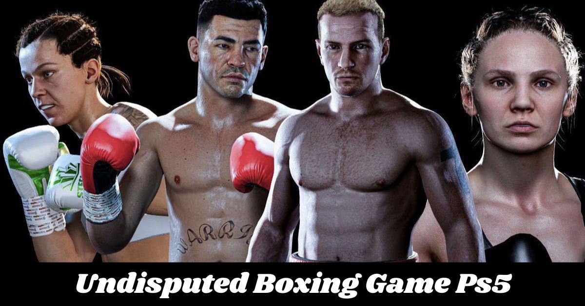 Undisputed Boxing Game Ps5