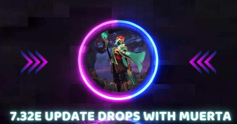 7.32e Update Drops with Muerta