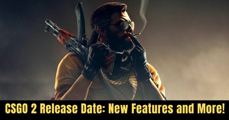 CSGO 2 Release Date New Features and More!