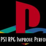 Classic PS1 RPG Improve Performance