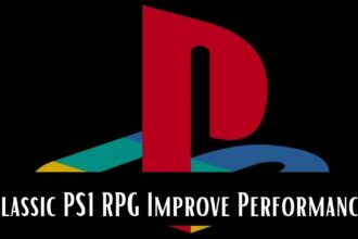 Classic PS1 RPG Improve Performance