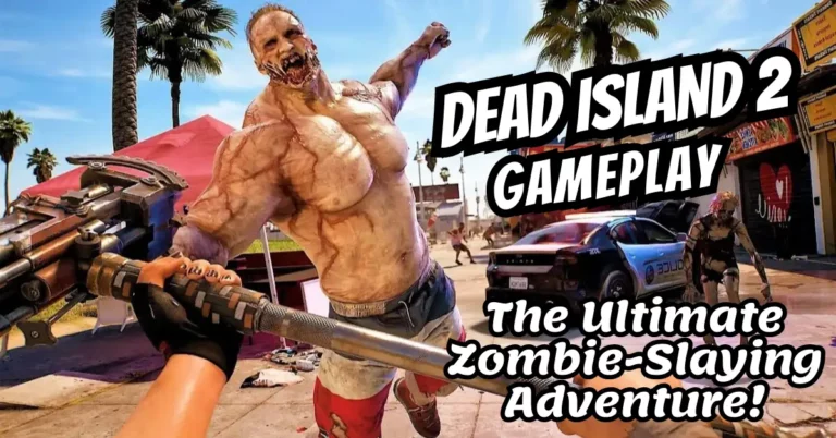 Dead Island 2 Gameplay