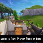 Fortnite Introduces First Person Mode