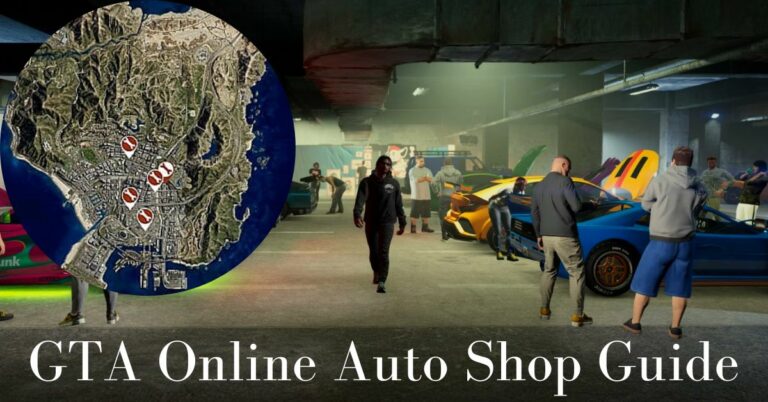 GTA Online Auto Shop Guide
