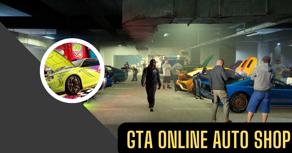 GTA Online Auto Shop