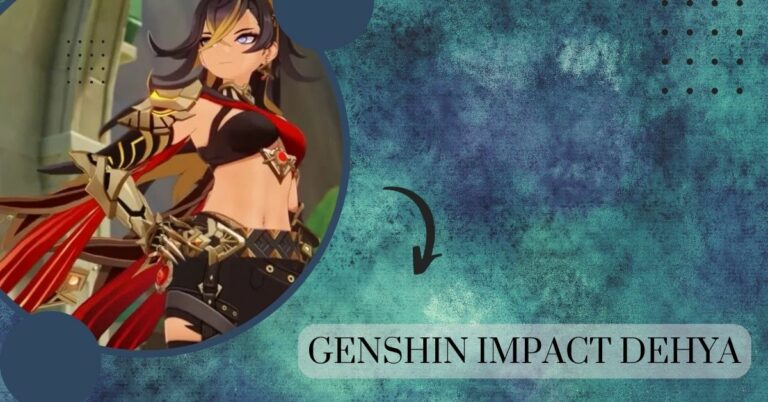 Genshin Impact Dehya
