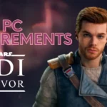 Jedi Survivor PC Requirements