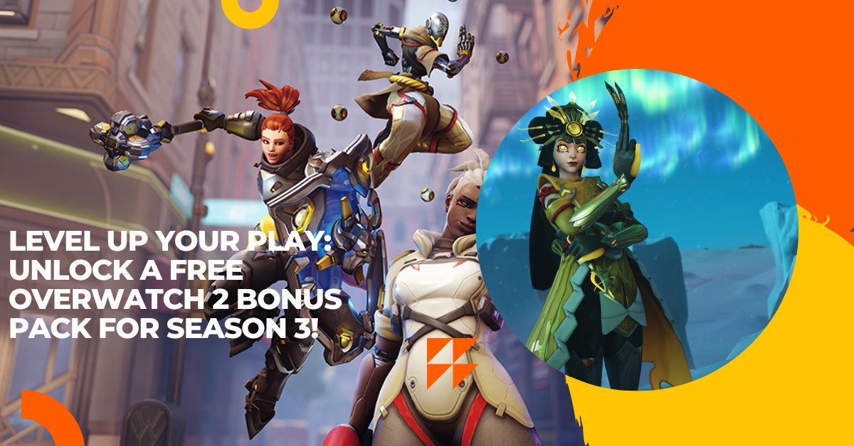 Level Up Your Play Unlock a Free Overwatch 2 Bonus Pack for Season 3!