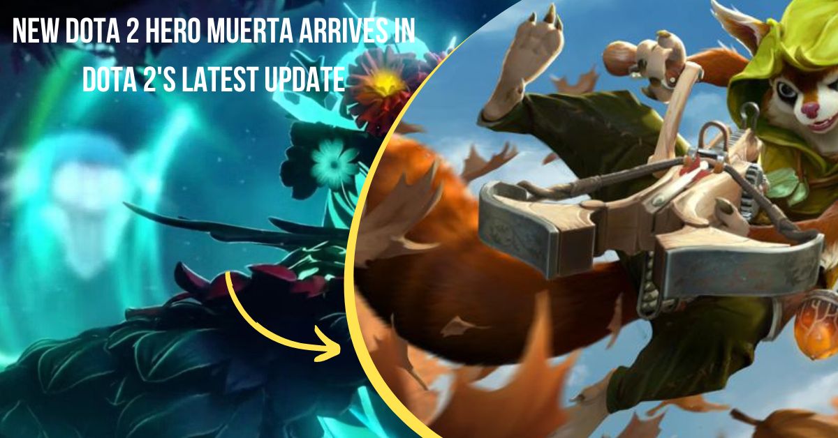 New Dota 2 Hero Muerta Arrives in Dota 2's Latest Update