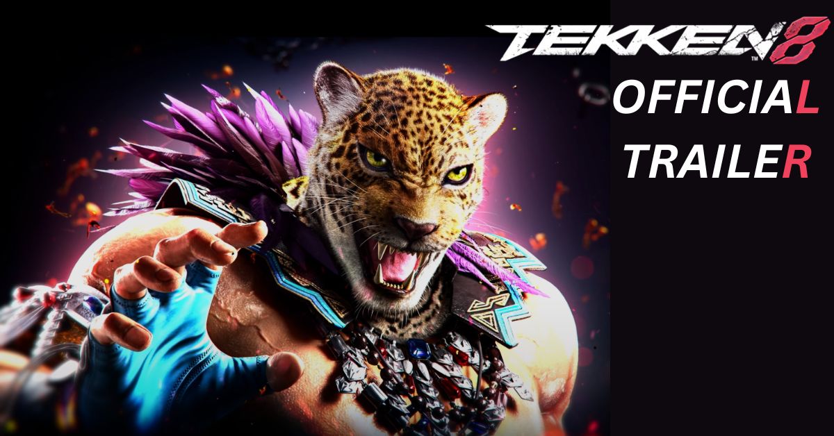 Tekken 8 Gameplay Trailer