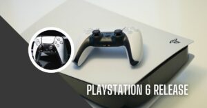 PlayStation 6 Release Date, Price, and Specs Revealed - Game Empress