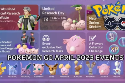 Pokemon Go April 2023 Events