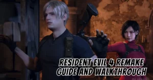 Resident Evil 4 Remake Guide and Walkthrough