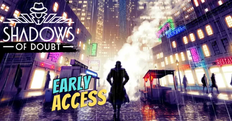 Shadows of Doubt Heading to Early Access