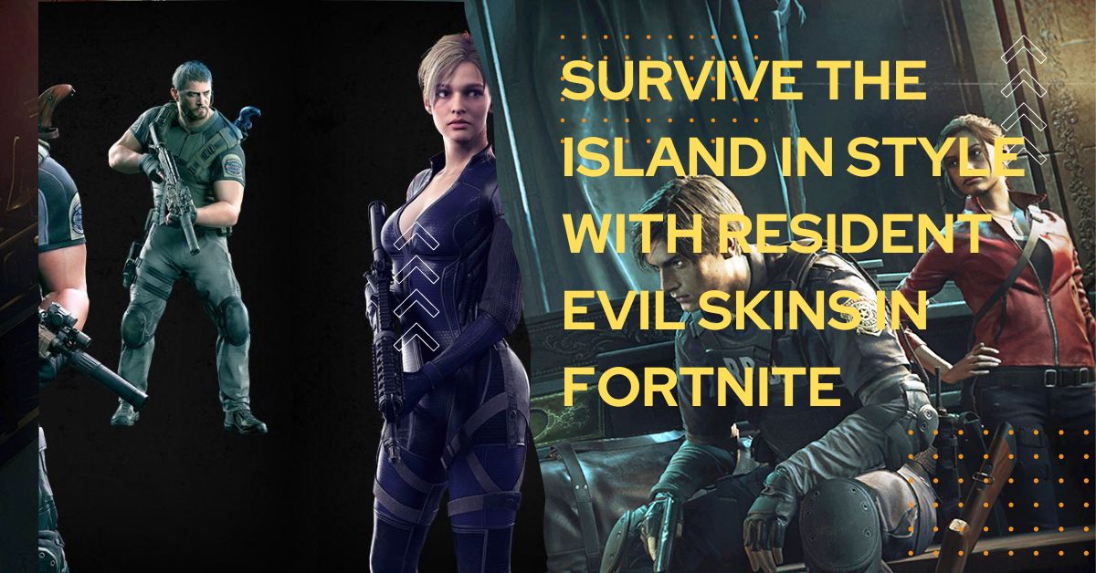 Survive the Island in Style with Resident Evil Skins in Fortnite