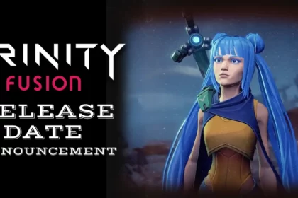 Trinity Fusion Game Announced Early Access Release Date!