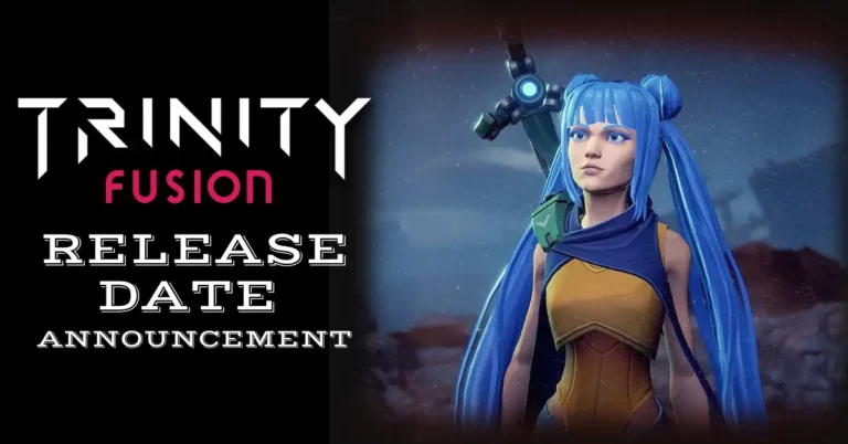 Trinity Fusion Game Announced Early Access Release Date!
