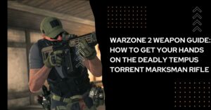 Warzone 2 Weapon Guide How to Get Your Hands on the Deadly Tempus Torrent Marksman Rifle