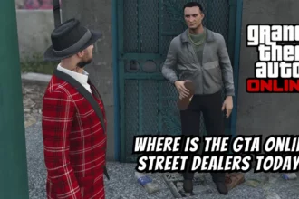 Where Is The GTA Online Street Dealers Today